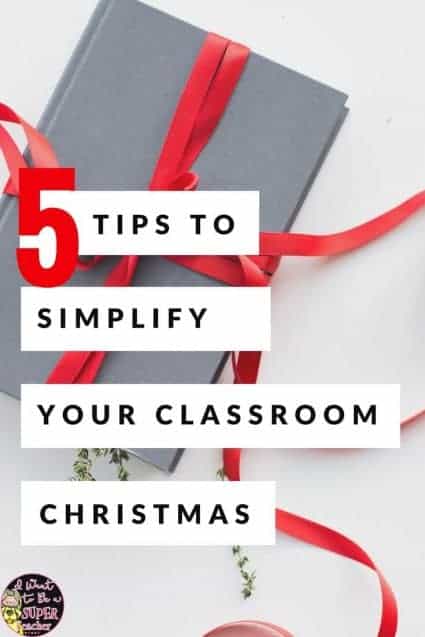 Looking for some simple classroom Christmas ideas to help save your sanity this December? Try one of these 5 teacher tested tips to simplify your classroom Christmas! Includes student gift ideas, tips to simplify your classroom holiday party, and FREE Christmas themed printables you can use for centers, fast finishers, or holiday choice activities. Perfect for 2nd, 3rd, or 4th grade classrooms this Christmas! #christmas #education #classroomchristmas #freebie #studentgifts