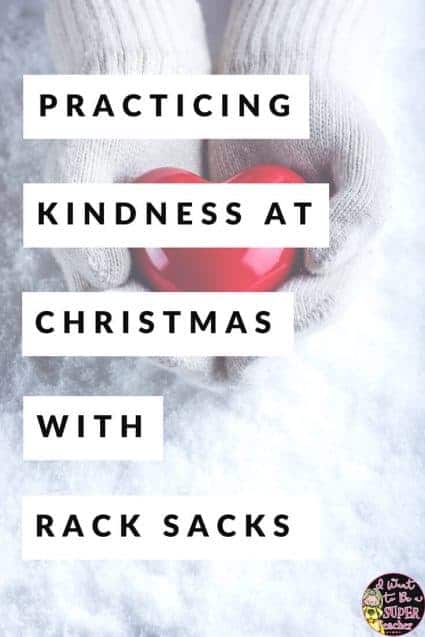 An inexpensive, easy to prep, Christmas classroom activity you can use for the entire month of December! RACK sacks are a simple way for your students to practice kindness during the holidays and all you need is paper bags and copies! Introduce this activity at the beginning of December and use for the whole month as a center, fast finisher, or writing activity in 2nd, 3rd, 4th, or 5th grade classrooms. #christmas #rack #free #freebie #christmasintheclassroom