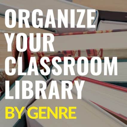 How to Organize Your Classroom Library by Genre