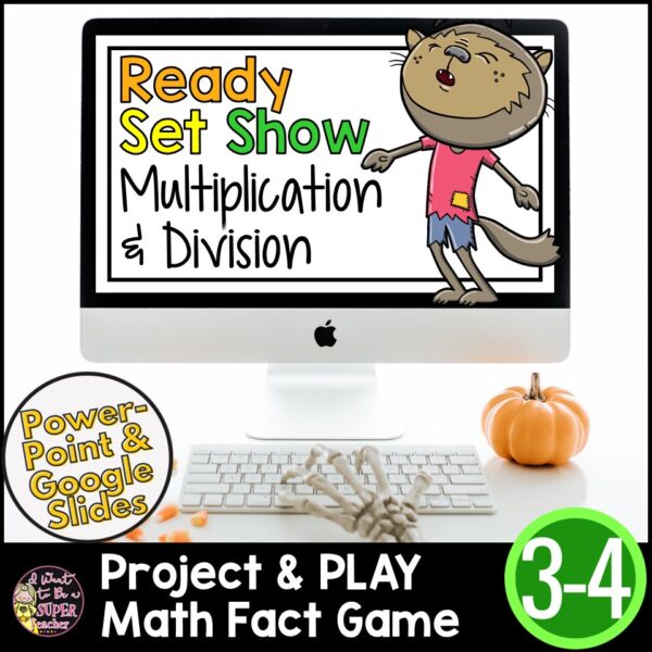 Ready, Set, Show! Halloween Multiplication & Division Facts