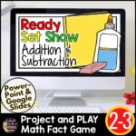Ready, Set, Show! Back to School Addition & Subtraction Facts