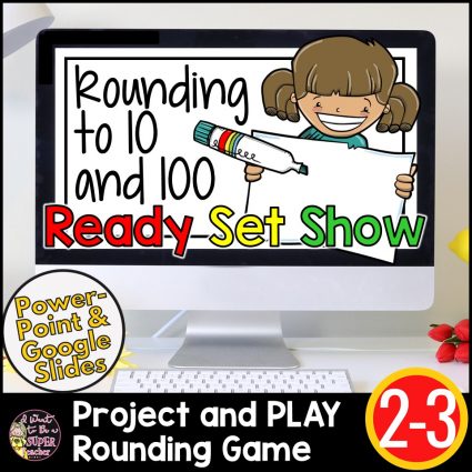 Ready, Set, Show! Rounding