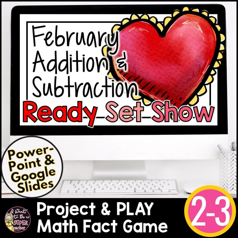 Ready, Set, Show! February Addition & Subtraction Facts